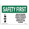 Signmission OSHA, 10" Height, 14" Width, Decal, 14" W, 10" H, Landscape, Risk Of Burns From Chemical OS-SF-D-1014-L-10726